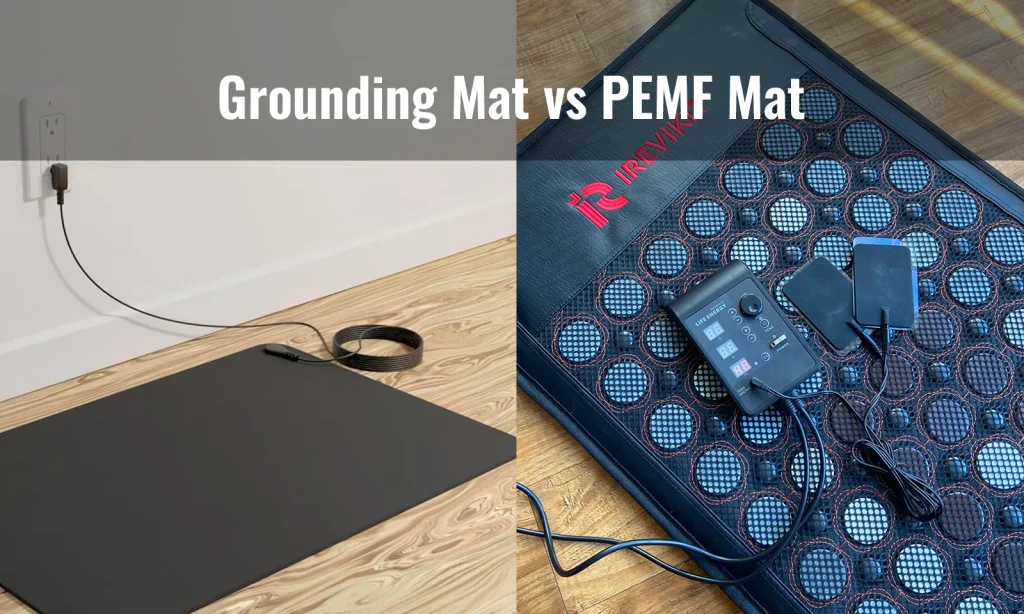 Grounding Mat vs PEMF Mat